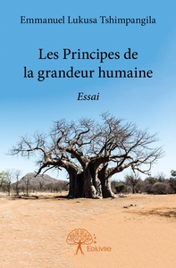Les Principes de la grandeur humaine