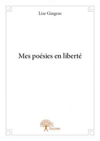 Mes poésies en liberté