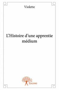 L'histoire d'une apprentie médium