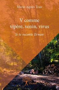 V comme vipère, venin, virus