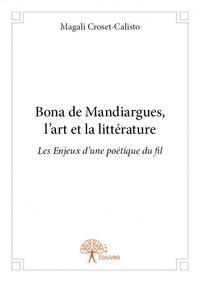 Bona de mandiargues, l'art et la littérature