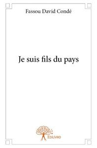 Je suis fils du pays
