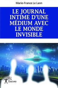 Le journal intime d'une medium avec le monde invisible