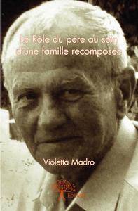 Le rôle du père au sein d'une famille recomposée