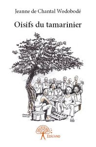 Oisifs du tamarinier