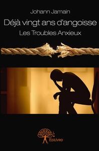 Déjà vingt ans d'angoisse