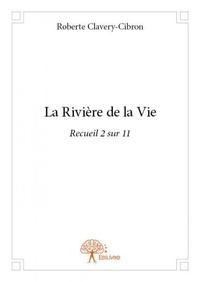 La rivière de la vie