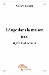 L'ange dans la maison
