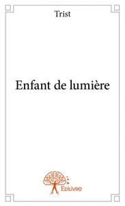 Enfant de lumière