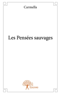 Les Pensées sauvages
