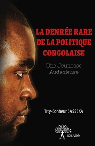 La Denrée rare de la politique congolaise