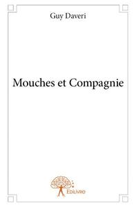 Mouches et compagnie