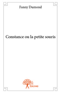 Constance ou la petite souris