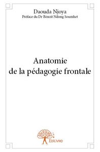 Anatomie de la pédagogie frontale
