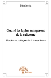 Quand les lapins mangeront de la salicorne