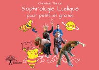 La sophrologie ludique pour petits et grands