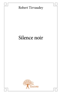 Silence noir