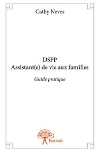 Dspp assistant(e) de vie aux familles