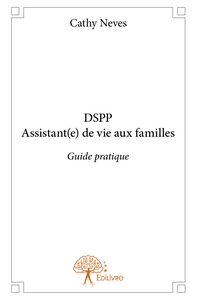 DSPP Assistant(e) de vie aux familles