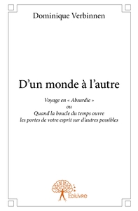 D'un monde à l'autre