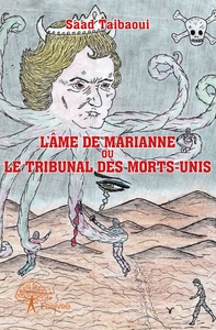 L'Âme de Marianne ou Le Tribunal des Morts-Unis