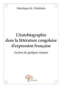 L'autobiographie dans la littérature congolaise d'expression française
