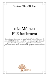 « La Môme » - FLE facilement