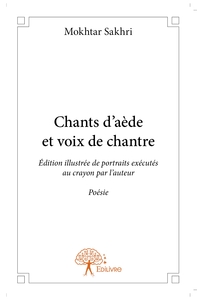 Chants d'aède et voix de chantre