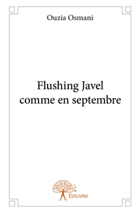 Flushing Javel comme en septembre