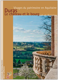 Duras, le château et le bourg