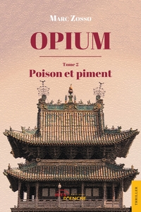 Opium (tome 2)