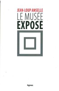 LE MUSEE EXPOSE