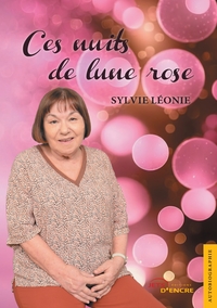 CES NUITS DE LUNE ROSE