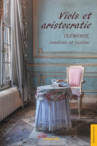 VIOLS ET ARISTOCRATIE