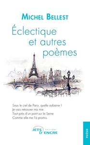 ECLECTIQUE ET AUTRES POEMES