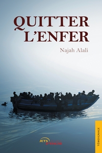 QUITTER L'ENFER