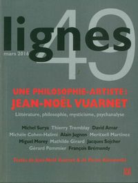 REVUE LIGNES N 49 - UNE PHILOSOPHIE ARTISTE: JEAN-NOEL VUARNET