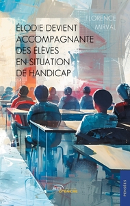 Élodie devient accompagnante des élèves en situation de handicap