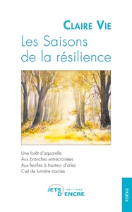 LES SAISONS DE LA RESILIENCE