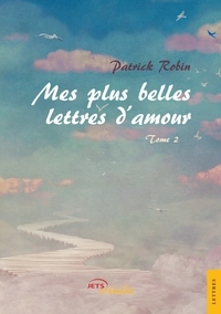 Mes plus belles lettres d'amour - Tome 2