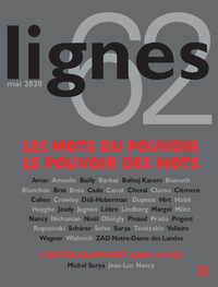 REVUE LIGNES N 62 - LES MOTS DU POUVOIR / LE POUVOIR DES MOTS