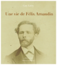 Vie de Félix Arnaudin