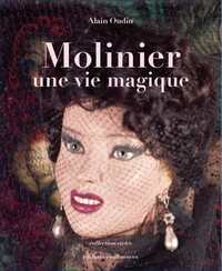 Molinier, une vie magique