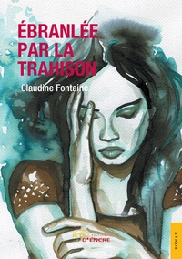 EBRANLEE PAR LA TRAHISON