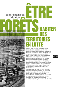 ETRE FORETS - HABITER DES TERRITOIRES EN LUTTE