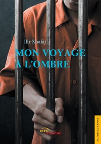 MON VOYAGE A L'OMBRE