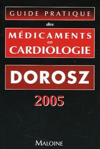 GUIDE PRATIQUE DES MEDICAMENTS EN CARDIOLOGIE