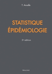 STATISTIQUES - EPIDEMIOLOGIE, 5E ED.