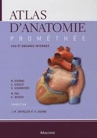 atlas d'anatomie promethee. volume 2 : cou, pelvis et organes internes