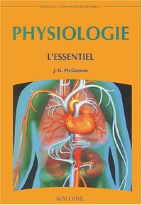 PHYSIOLOGIE. L'ESSENTIEL